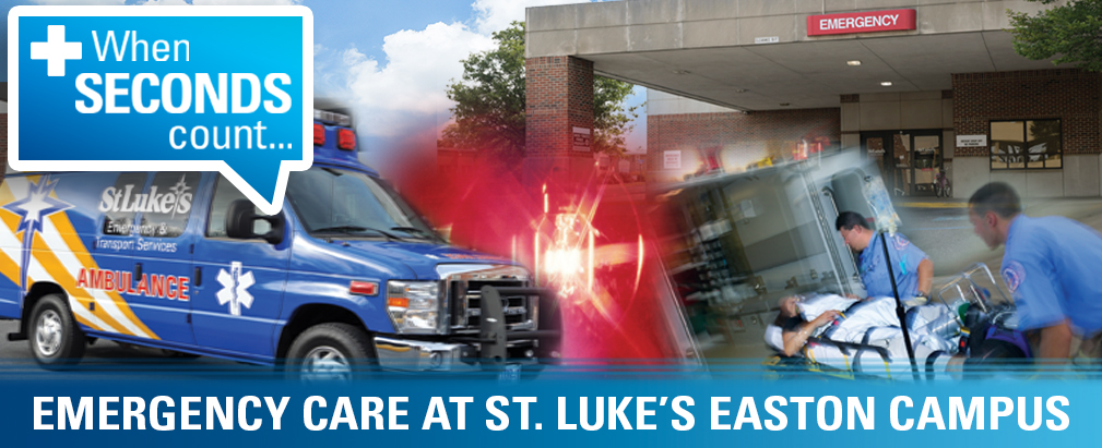 Emergency Care at St. Luke's Easton Campus
