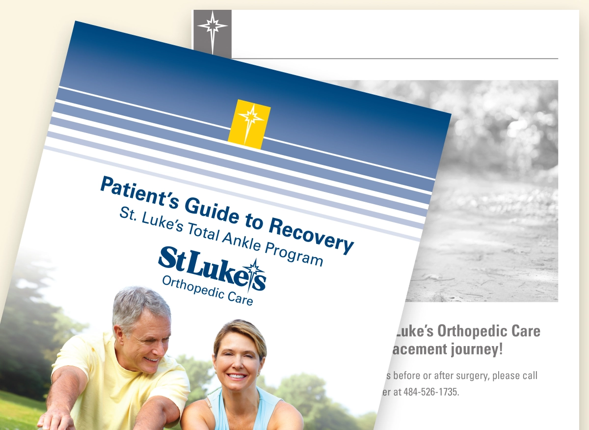 Patient's Guide to Recovery - St. Luke's Total Ankle Program