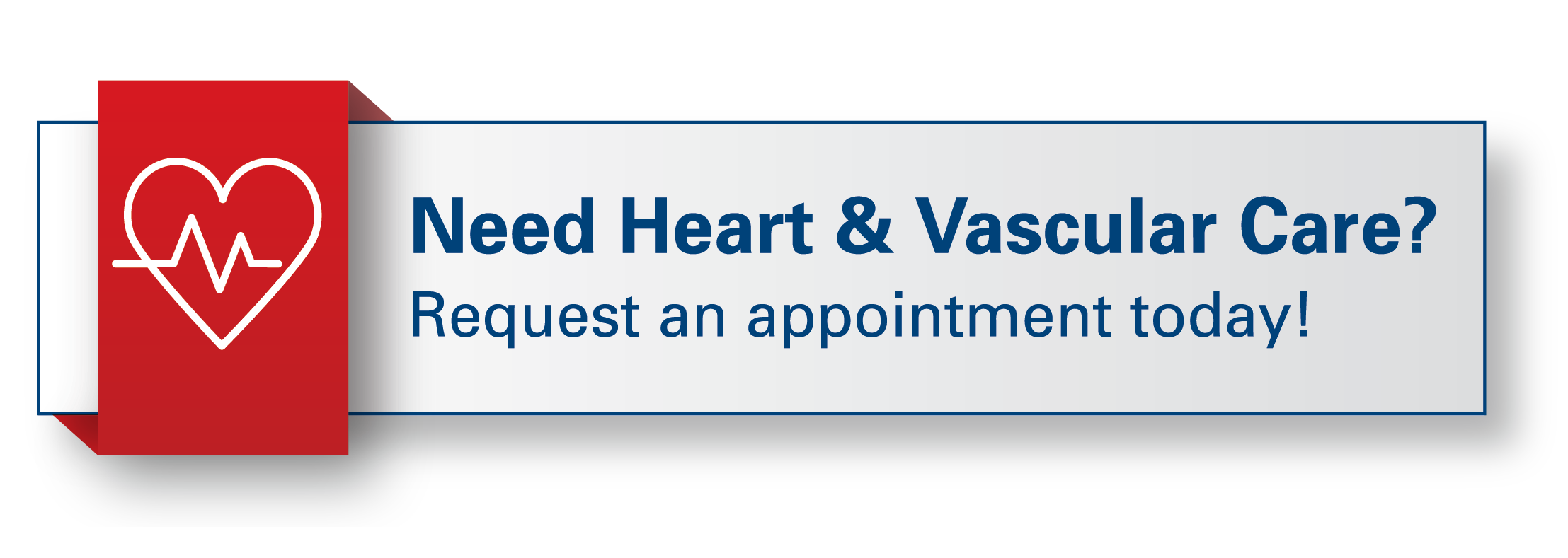 Heart & Vascular - Request an Appointment